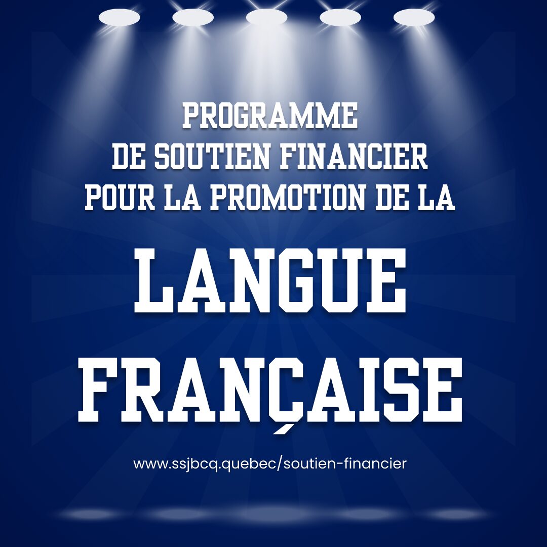 Programme de soutien financier pour la promotion de la langue française